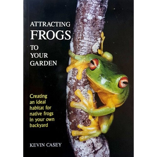 Attracting Frogs To Your Garden