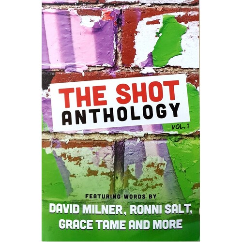 The Shot Anthology