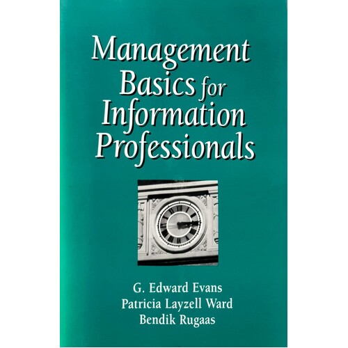 Management Basics For Information Professionals