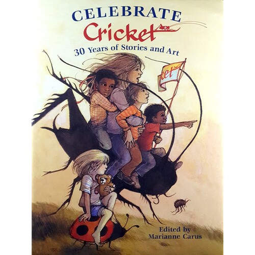 Celebrate Cricket. 30 Years Of Stories And Art