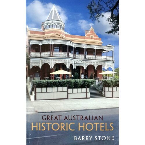 Great Australian Historic Hotels