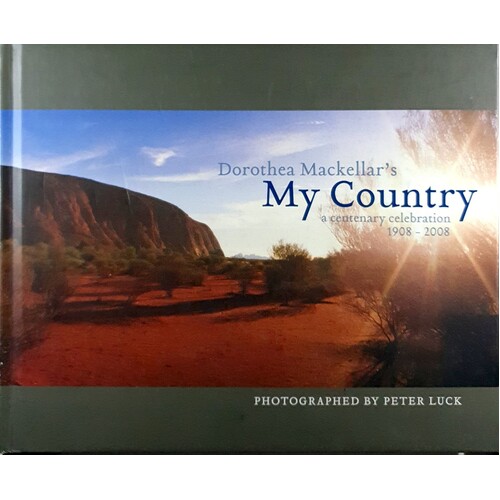 My Country. A Centenary Celebration 1908-2008