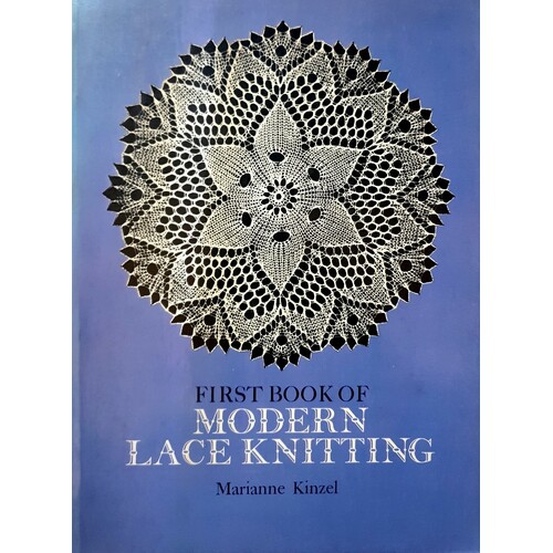 First Book Of Modern Lace Knitting