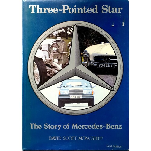 Three Pointed Star. The Story Of Mercedes Benz