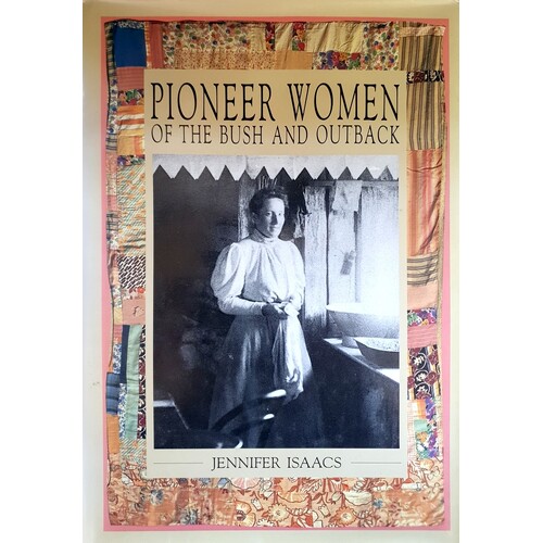 Pioneer Women Of The Bush And Outback