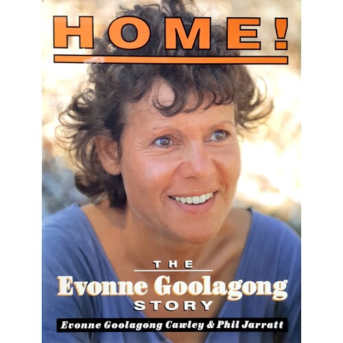 Home. The Evonne Goolagong Story