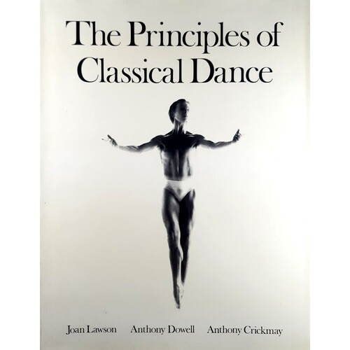 The Principles Of Classical Dance