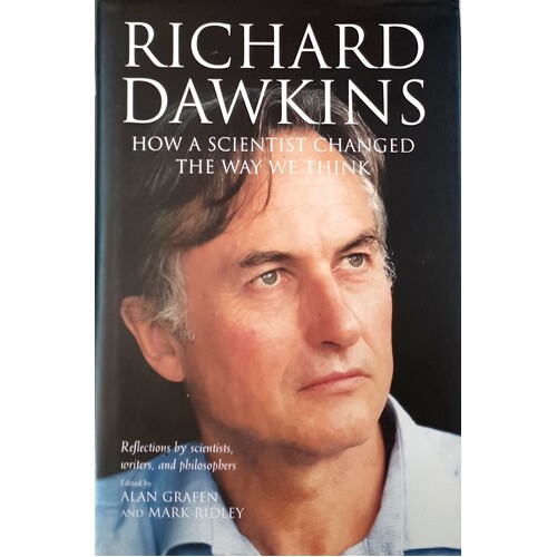 Richard Dawkins. How A Scientist Changed The Way We Think