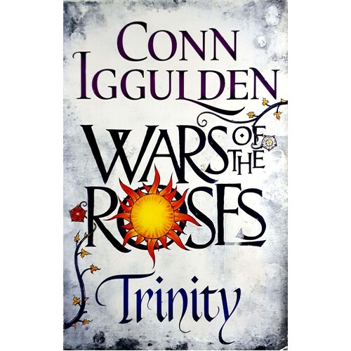 Wars Of The Roses. Book Two - Trinity