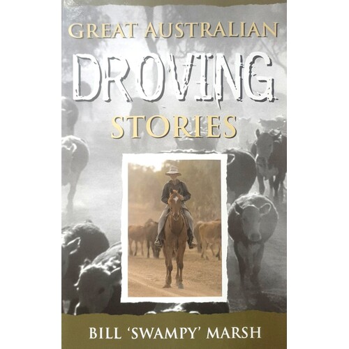 Great Australian Droving Stories