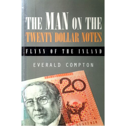 The Man On The Twenty Dollar Notes. Flynn Of The Inland