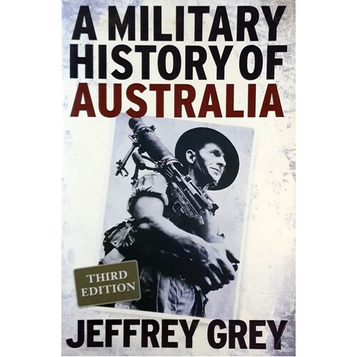 A Military History Of Australia