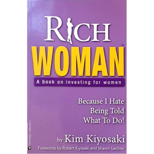 Rich Woman. A Book On Investing For Women