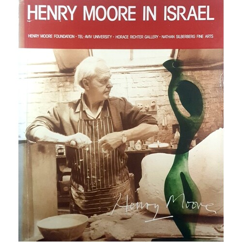 Henry Moore In Israel