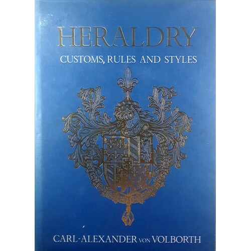 Heraldry. Customs, Rules And Styles