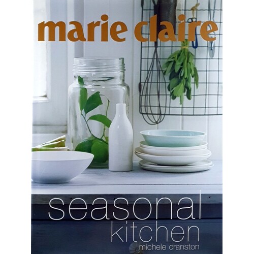 Marie Claire Seasonal Kitchen