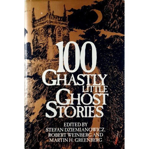 100 Ghastly Little Ghost Stories