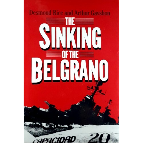 The Sinking Of The Belgrano
