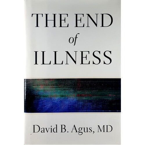 The End Of Illness
