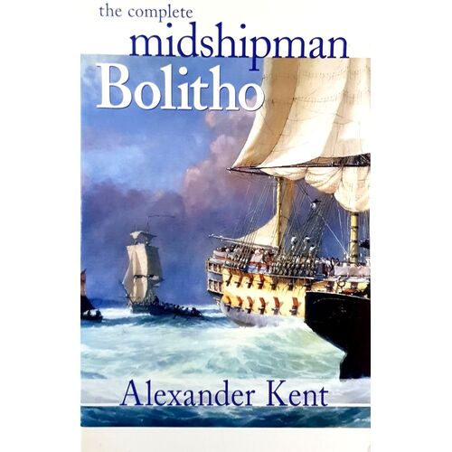 The Complete Midshipman Bolitho