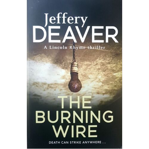 The Burning Wire