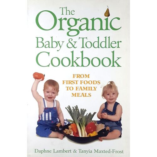 Organic Baby And Toddler Cookbook