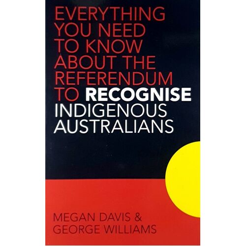 Everything You Need To Know About The Referendum To Recognise Indigenous Australians