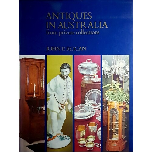 Antiques In Australia From Private Collections