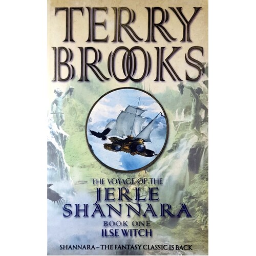 The Voyage Of The Jerle Shannara. Book One Ilse Witch