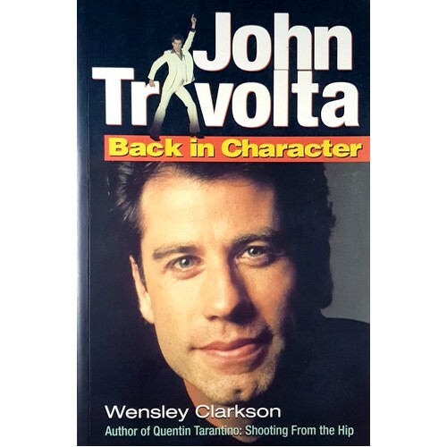 John Travolta. Back In Character