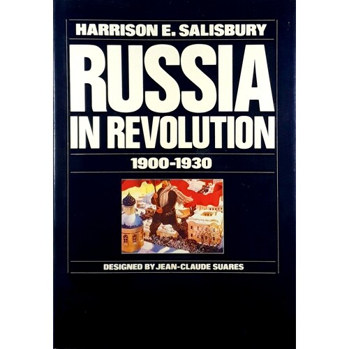 Russia In Revolution 1900-1930