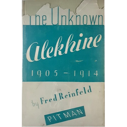 The Unknown Alekhine 1905-1914