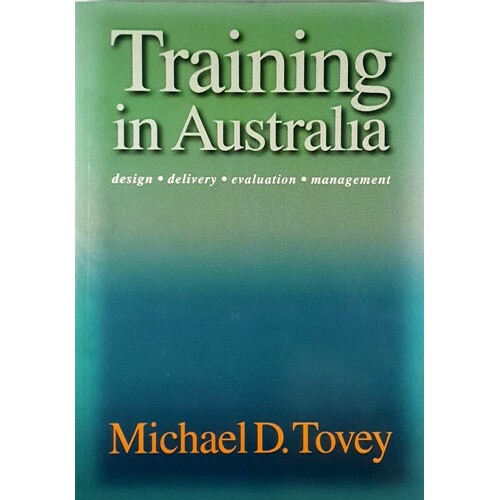 Training In Australia. Design - Delivery - Evaluation - Management