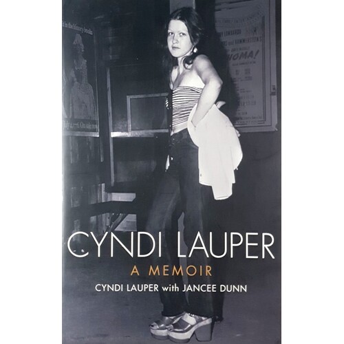 Cyndi Lauper. A Memoir