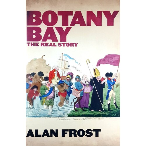 Botany Bay. The Real Story