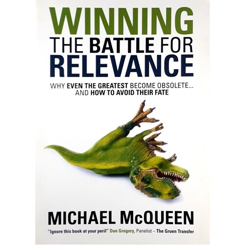 Winning The Battle For Relevance