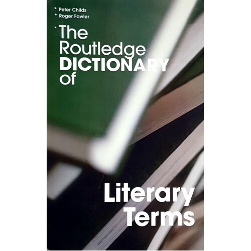 The Routledge Dictionary Of Literary Terms