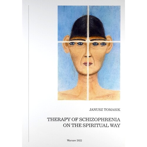 Therapy Of Schizophrenia On The Spiritual Way