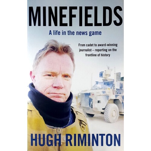 Minefields. A Life In The News Game