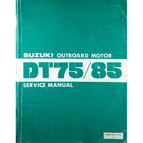 Suzuki Outboard Motor DT 75 - 85. Service Manual