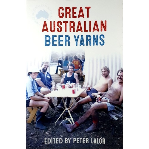 Great Australian Beer Yarns