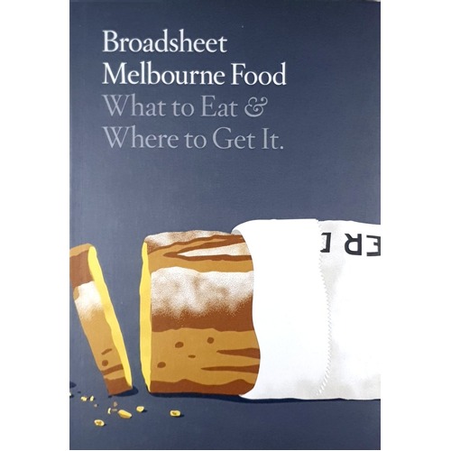 Broadsheet Melbourne Food. What To Eat And Where To Get It