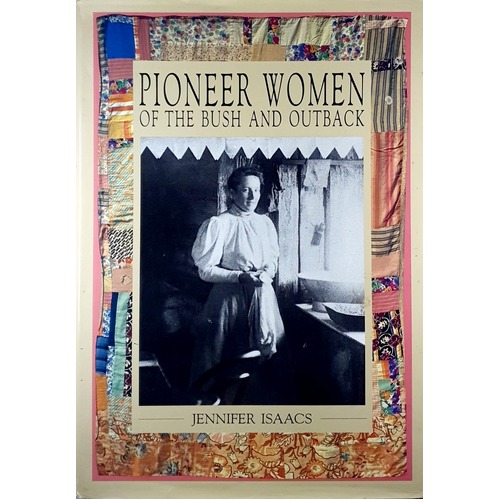 Pioneer Women Of The Bush And Outback