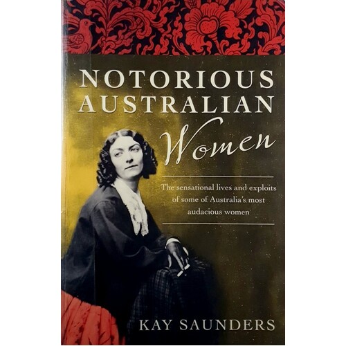 Notorious Australian Women