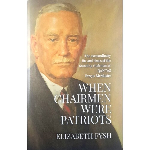 When Chairmen Were Patriots