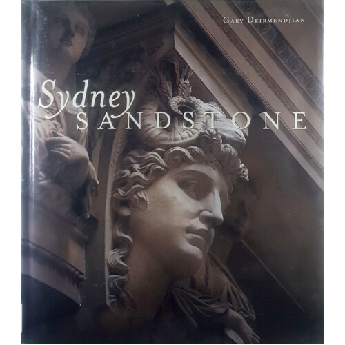 Sydney Sandstone. A Pictorial Journey