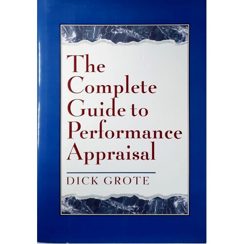 The Complete Guide To Performance Appraisal