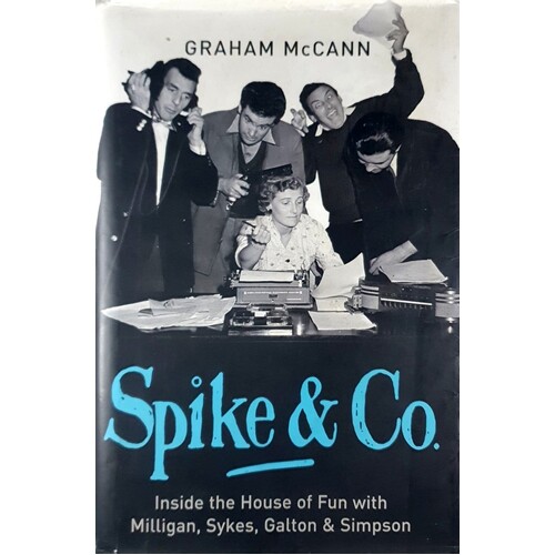 Spike & Co. Spike, Eric And The Golden Age Of British Comedy