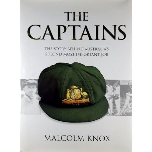 The Captains. The Story Behind Australia's Second Most Important Job