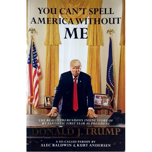 You Can't Spell America Without Me